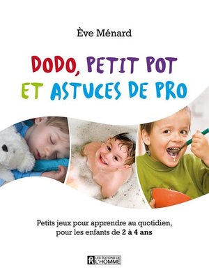 cover image of Dodo, petit pot et astuces de pro